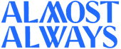 Almost Alway